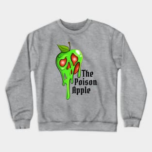 The Poison Apple Crewneck Sweatshirt